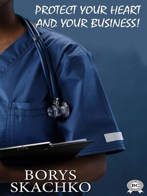 cover image of Protect your heart and your business!